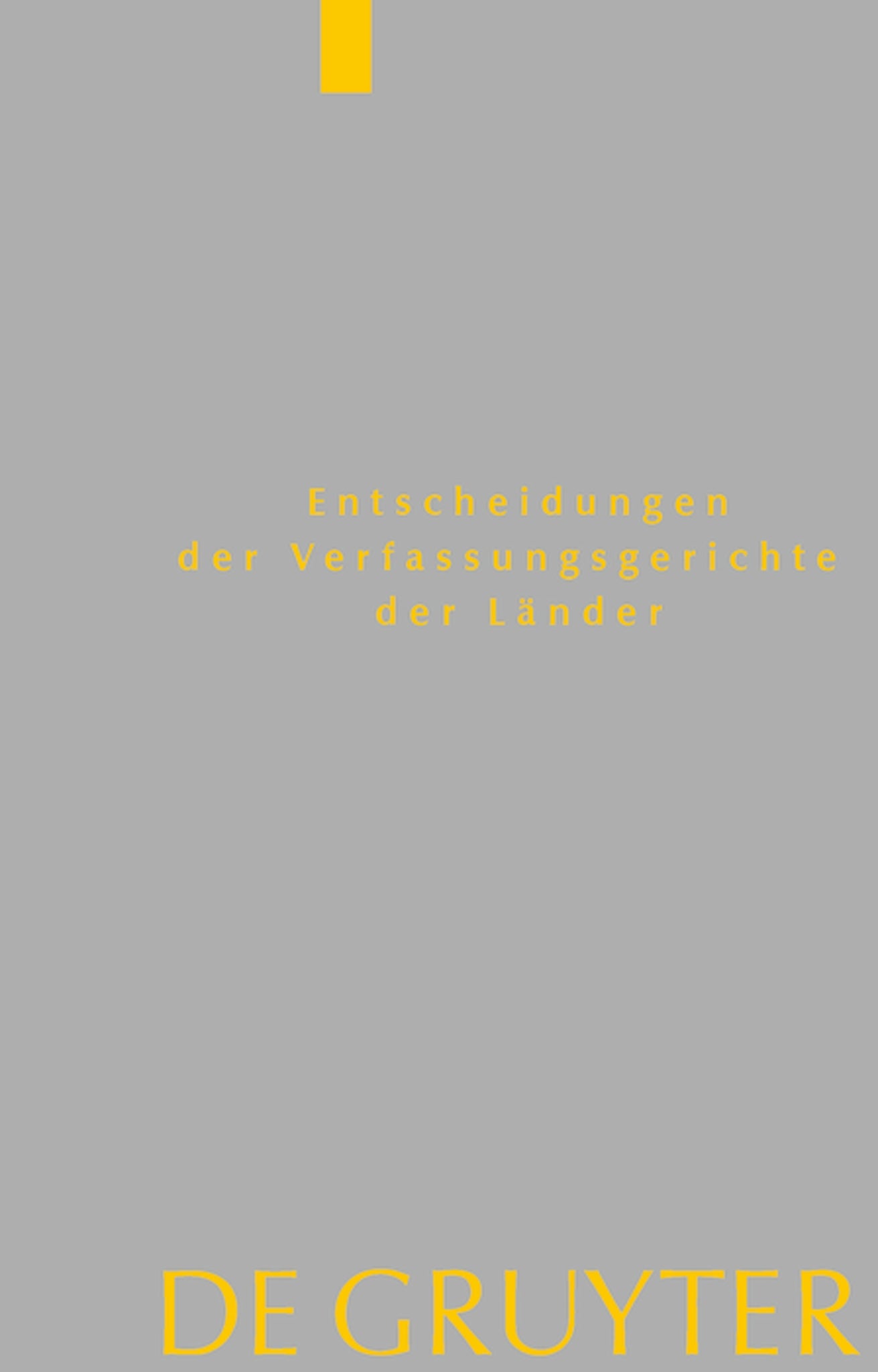 Baden-Württemberg, Berlin, Brandenburg, Hamburg, Hessen, Saarland, Sachsen, Schleswig-Holstein, Thüringen